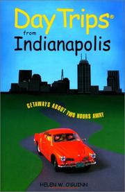Cover of: Day Trips from Indianapolis | Helen W O