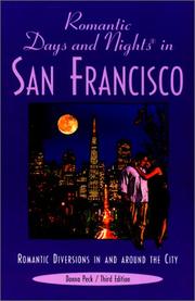 Cover of: Romantic days and nights in San Francisco: romantic diversions in and around the city