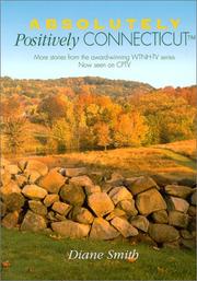 Cover of: Absolutely Positively Connecticut by Diane Smith