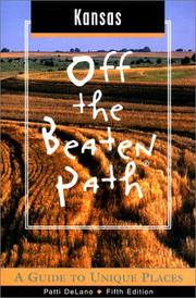 Cover of: Kansas Off the Beaten Path by Patti DeLano, Patti DeLano