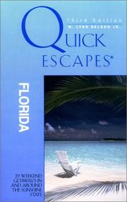 Cover of: Quick Escapes Florida, 3rd by W. Lynn Seldon