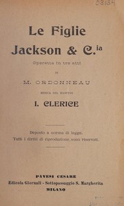 Cover of: Le figlie Jackson & c.ia: operetta in tre atti