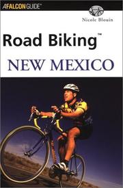 Cover of: Road Biking New Mexico (Road Biking Series)