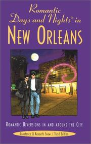 Cover of: Romantic days and nights in New Orleans by Constance Snow, Constance Snow