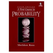 Cover of: First Course in Probability, A (7th Edition) by Sheldon M. Ross