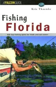 Cover of: Fishing Florida (Regional Fishing) by Kris W. Thoemke