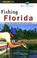 Cover of: Fishing Florida (Regional Fishing)