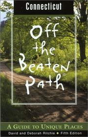 Cover of: Connecticut Off the Beaten Path, 5th: A Guide to Unique Places