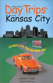 Cover of: Day Trips from Kansas City, 12th: Getaways Less than Two Hours Away