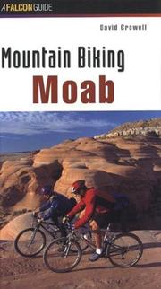 Cover of: Mountain Biking: Moab (Regional Mountain Biking Ser.)