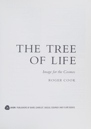 Cover of: The tree of life: image for the cosmos