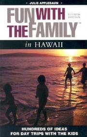 Cover of: Fun with the Family in Hawaii, 4th: Hundreds of Ideas for Day Trips with the Kids