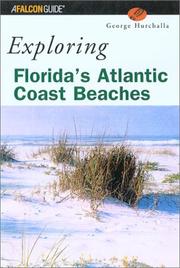 Cover of: Exploring Florida's Atlantic Coast Beaches: Including the Florida Keys