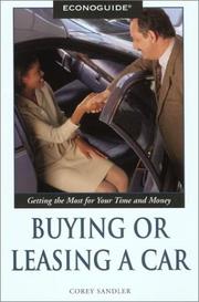 Econoguide Buying or Leasing a Car by Corey Sandler