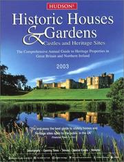 Cover of: Hudson's Historic Houses & Gardens 2003 by Norman & Company Hudson