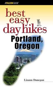 Cover of: Best Easy Day Hikes Portland, Oregon by Lizann Dunegan