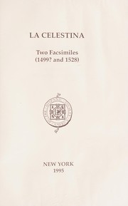 Cover of: La Celestina: Two Facsimiles