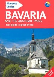 Cover of: Signpost Guide Bavaria and the Austrian Tyrol, 2nd: Your guide to great drives