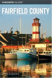 Cover of: Insiders' Guide to Fairfield County by Trisha Blanchet