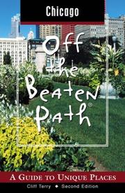 Cover of: Chicago Off the Beaten Path 2nd: A Guide to Unique Places