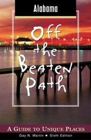 Cover of: Alabama Off the Beaten Path, 6th: A Guide to Unique Places