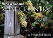 Cover of: Napa and Sonoma Wine Country | David Klausmeyer