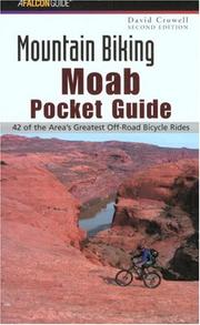 Cover of: Mountain Biking Moab Pocket Guide 2nd edition by David Crowell