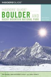 Cover of: Insiders' Guide to Boulder and Rocky Mountain National Park, 7th (Insiders' Guide Series)