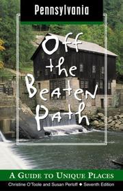 Cover of: Pennsylvania Off the Beaten Path, 7th: A Guide to Unique Places