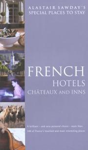 Cover of: Special Places to Stay French Hotels, Chateaux and Inns, 3rd by Susan Luraschi