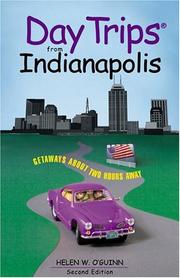 Cover of: Day Trips from Indianapolis, 2nd: Getaways About Two Hours Away (Day Trips Series)
