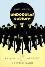 Cover of: Unpopular Culture by John R. Weeks