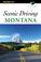 Cover of: Scenic Driving Montana, 2nd (Scenic Driving Series)