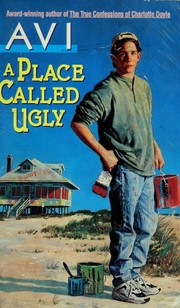 Cover of: A Place Called Ugly