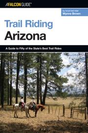 Cover of: Trail Riding Arizona (Falcon Guides)