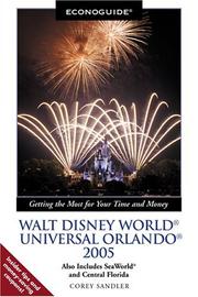 Cover of: Econoguide Walt Disney World, Universal Orlando 2005: Also Includes SeaWorld and Central Florida (Econoguide Series)