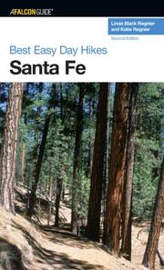 Best easy day hikes, Santa Fe by Linda Black Regnier, Katie Regnier