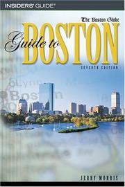 Cover of: The Boston Globe Guide to Boston, 7th (Boston Globe Guide to Boston)