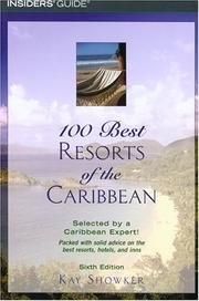 Cover of: 100 Best Resorts of the Caribbean, 6th (100 Best Series)