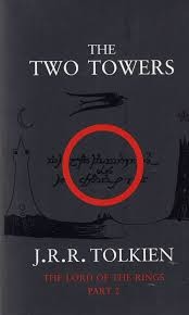 Cover of: Two towers: being the second part of the lord of the rings