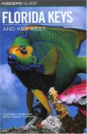 Cover of: Insiders' Guide to the Florida Keys and Key West, 9th (Insiders' Guide Series) by Victoria Shearer, Nancy Toppino