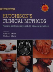Cover of: Hutchison's Clinical Methods by Michael Swash, Michael Glynn
