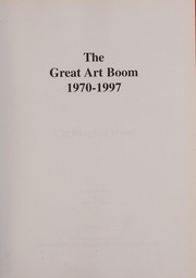 Cover of: The great art boom, 1970-1997