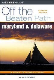 Cover of: Maryland and Delaware Off the Beaten Path, 7th (Off the Beaten Path Series)
