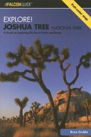 Explore! Joshua Tree National Park by Bruce Grubbs