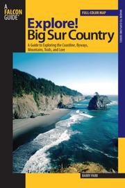 Cover of: Explore! Big Sur Country by Barry Parr