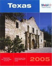 Cover of: Mobil Travel Guide Texas, 2005 (Mobil Travel Guide Texas) by Mobil Travel Guide