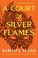 Cover of: Court of Silver Flames