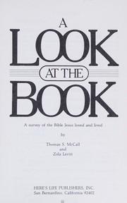 Cover of: A look at the Book: a survey of the Bible Jesus loved and lived