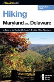 Cover of: Hiking Maryland and Delaware, 2nd: A Guide to Maryland and Delaware's Greatest Hiking Adventures (State Hiking Series)